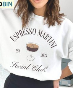 Espresso Martini Shirt, Martini Social Club Long Sleeve Hoodie
