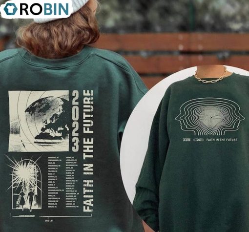 Faith In The Future Shirt, Louis Music Crewneck Sweatshirt Tee Tops