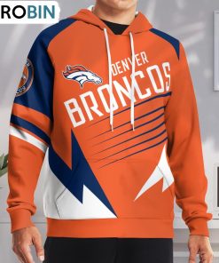 Go Denver Broncos! Hoodie and Zip Hoodie, Denver Broncos Apparel