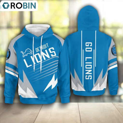 Go Detroit Lions! Hoodie and Zip Hoodie, Detroit Lions Merch