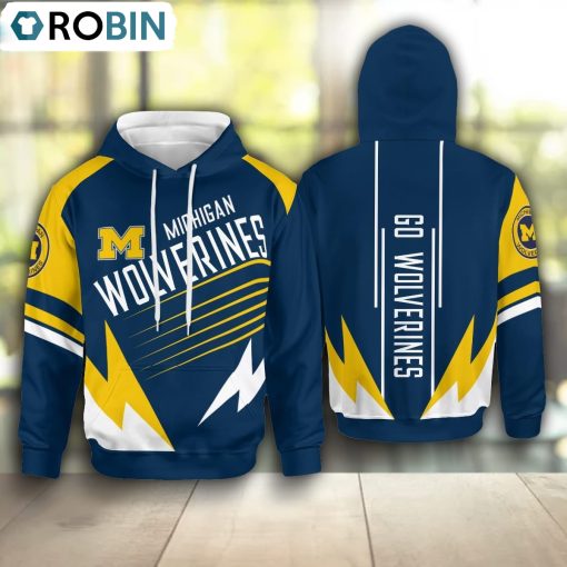 Go Michigan Wolverines! Hoodie and Zip Hoodie, Wolverines Merchandise