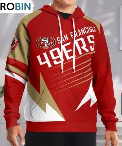 Go San Francisco 49ers! Hoodie and Zip Hoodie, 49ers Gear