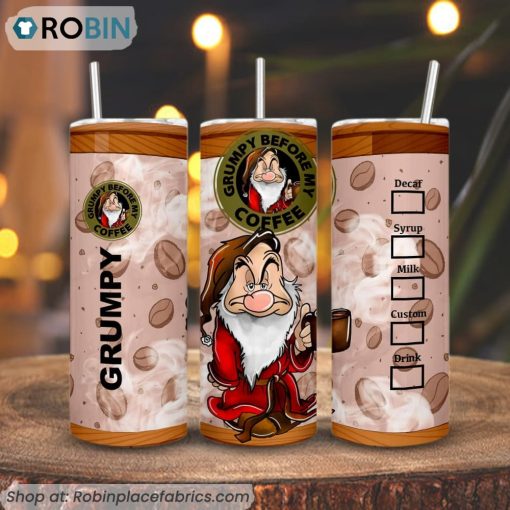 Grumpy Before My Coffee Starbucks 3D Printed Skinny Tumbler, Grumpy Dwarf Coffee Tumbler