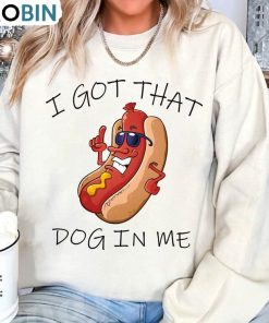 i-got-that-dog-in-me-shirt-costco-hot-dog-crewneck-sweatshirt-hoodie-1