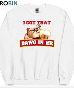 I Got That Dog In Me Shirt, In Me Meme Dank Long Sleeve T-shirt