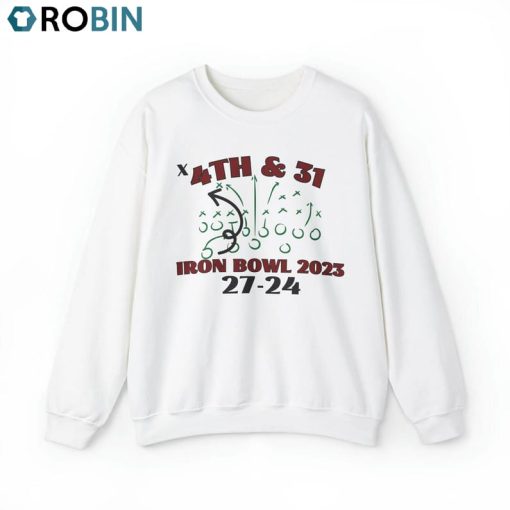 Iron Bowl Sweatshirt , 4th And 31 Iron Bowl Crewneck Sweatshirt Unisex Hoodie