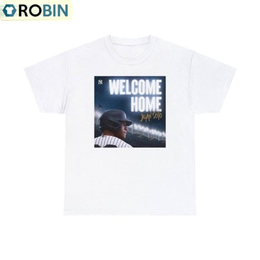 Juan Soto Welcome To New York Shirt, New York Yankees Unisex Shirt