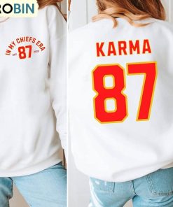 Karma 87 Funny Shirt, Travis And Taylor Unisex Shirt Karma 87 Funny Shirt, Travis And Taylor Unisex Shirt