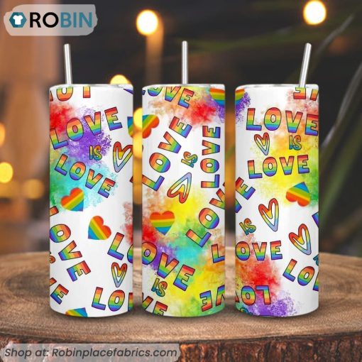 Love Is Love 3D Printed Skinny Tumbler, LGBTQ Sayings Tumbler