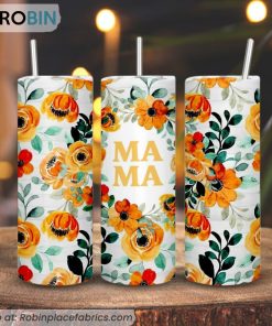Mama Floral 3D Printed Skinny Tumbler, Mother’s Day Straight And Tapered Tumbler