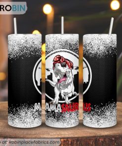 Mama Saurus 3D Printed Skinny Tumbler, T Rex Mom Tumbler