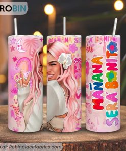 Manana Sera Bonito 3D Printed Skinny Tumbler, Karol G 2023 Tumbler