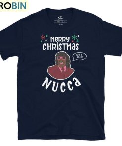 Merry Christmas Nuka Shirt, Next Friday Christmas Unisex Hoodie Sweatshirt Merry Christmas Nuka Shirt, Next Friday Christmas Unisex Hoodie Sweatshirt