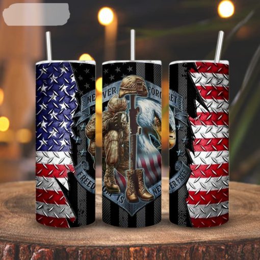 Never Forget Freedom Is Never Free USA Flag 3D Printed Skinny Tumbler, Veteran Straight And Tapered Tumbler