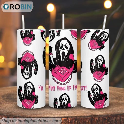 No You Hang Up Scream 3D Printed Skinny Tumbler