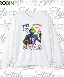 they-hate-us-cuz-they-aint-us-shirt-gartor-football-crewneck-sweatshirt-hoodie-2