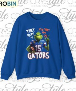 they-hate-us-cuz-they-aint-us-shirt-gartor-football-crewneck-sweatshirt-hoodie