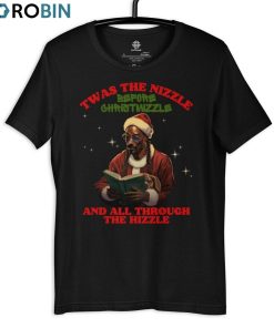 twas-the-nizzle-before-christmizzle-shirt-snoop-christmas-unisex-t-shirt-long-sleeve-1