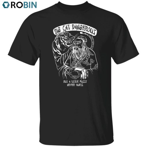 A Little Pussy Unisex Shirt, Hoodie, Sweatshirt Crewneck