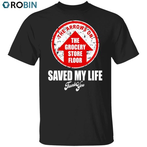 Arrows Saved My Life Unisex Shirt, Hoodie, Sweatshirt Crewneck