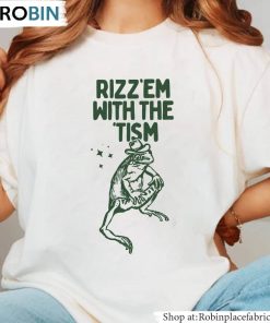 Autism Awareness Unisex T-Shirt, Hoodie, Sweatshirt , Rizz Em With The Tism Shirt Unisex Hoodie