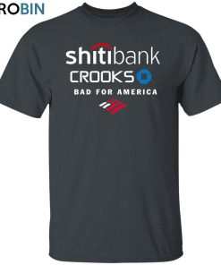 Banks Are Bad Unisex Shirt, Hoodie, Sweatshirt Crewneck