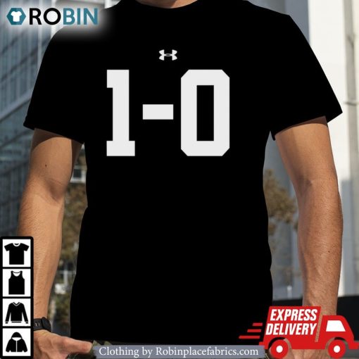Be 1-0 Earn Your Brand Every Day Shirt