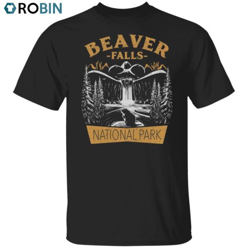 Beaver Falls Unisex Shirt, Hoodie, Sweatshirt Crewneck