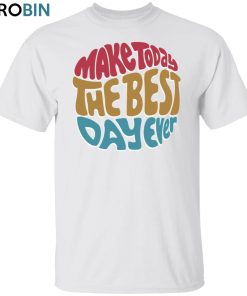 Best Day Ever Unisex Shirt, Hoodie, Sweatshirt Crewneck