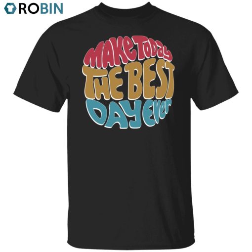Best Day Ever Unisex Shirt, Hoodie, Sweatshirt Crewneck