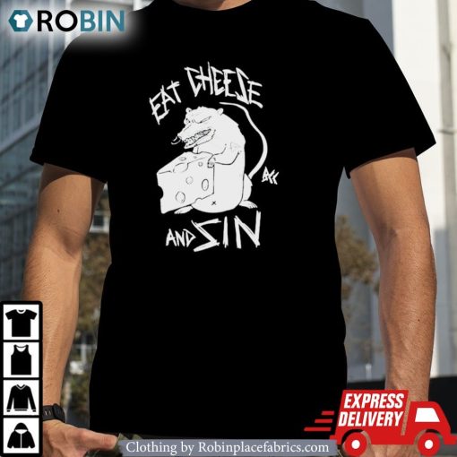 Black Craft Cult Eat Cheese And Sin Shirt