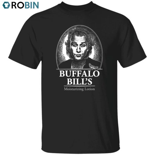 Buffalo Bill’s Lotion Unisex Shirt, Hoodie, Sweatshirt Crewneck