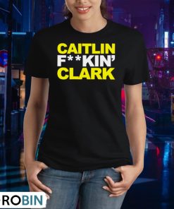 caitlin-fucking-clark-shirt-2