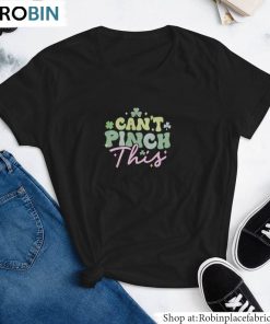 Can’t Pinch This Shirt, St Patricks Day Short Sleeve Sweatshirt
