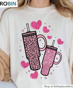 Candy Heart Tumbler Inspired T Shirt, Obsessive Cup Disorder Valentine’s Day Shirt Hoodie Candy Heart Tumbler Inspired T Shirt, Obsessive Cup Disorder Valentine’s Day Shirt Hoodie