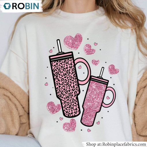 Candy Heart Tumbler Inspired T Shirt, Obsessive Cup Disorder Valentine’s Day Shirt Hoodie