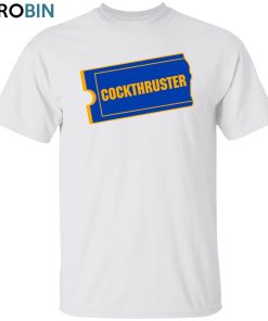 Cockthruster Unisex Shirt, Hoodie, Sweatshirt Crewneck