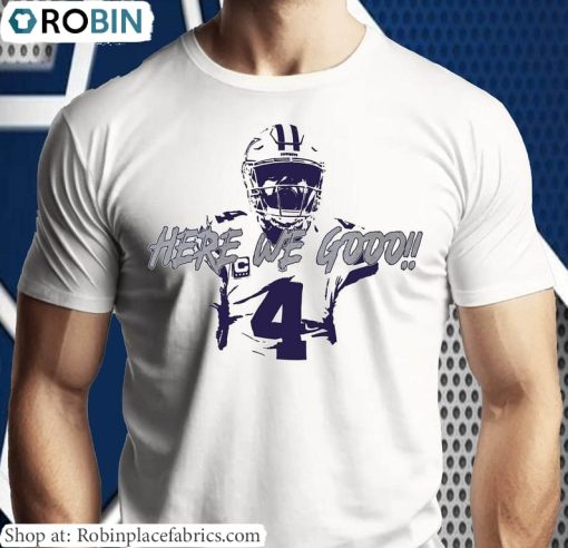 Cowboys Dak Here We Go Sweatshirt , Dak Prescott Shirt Short Sleeve