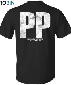 Custom Big PP Unisex Shirt, Hoodie, Sweatshirt Crewneck