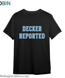 Decker Reported Shirt, Decker As Reported Long Sleeve Crewneck Decker Reported Shirt, Decker As Reported Long Sleeve Crewneck