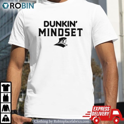Dunkin’ Mindset Shirt