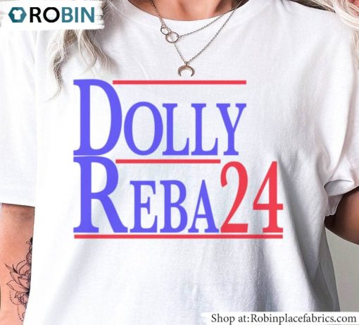 Election Unisex T-Shirt, Hoodie, Sweatshirt , Fantastic Dolly Reba 2024 Unisex Shirt