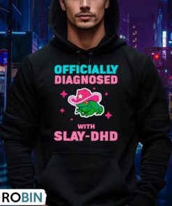 frog-officially-diagnosed-with-slay-dhd-shirt-4