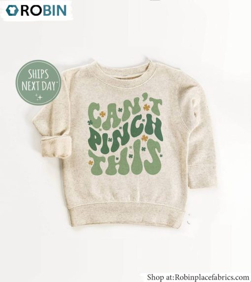 Funny Can’t Pinch This Shirt, Lucky Vibes SweatUnisex Shirt