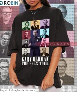 Gary Oldman The Eras Tour Unisex Hoodie, Gary Oldman Inspired Shirt Crewneck Gary Oldman The Eras Tour Unisex Hoodie, Gary Oldman Inspired Shirt Crewneck