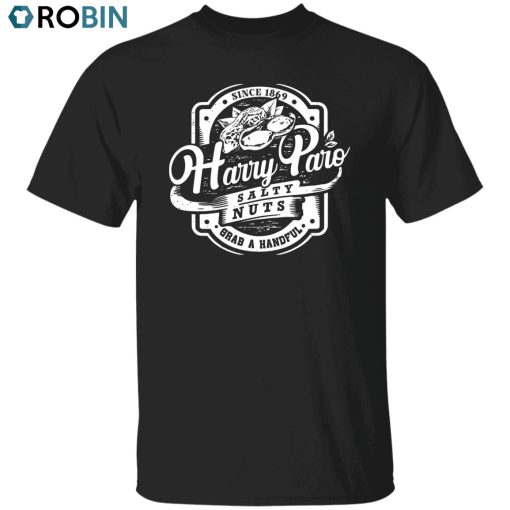 Harry Paro Nuts Unisex Shirt, Hoodie, Sweatshirt Crewneck