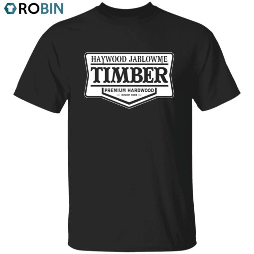 Haywood Jablowme Unisex Shirt, Hoodie, Sweatshirt Crewneck