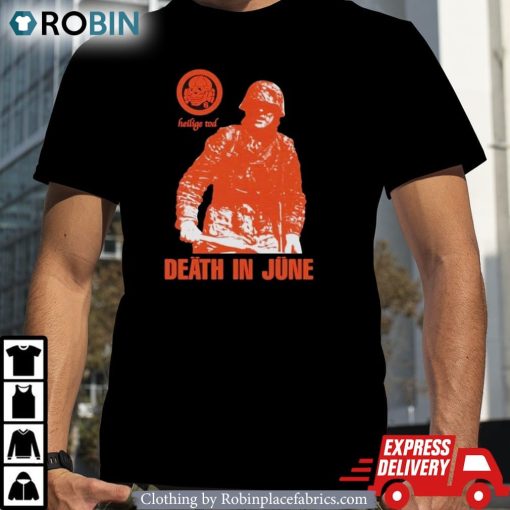 Heilige Tod Death In June Shirt