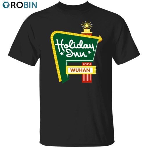 Holiday Wuhan Unisex Shirt, Hoodie, Sweatshirt Crewneck