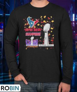Houston Texans 2023 Super Bowl Lviii Champions Trophy Shirt Houston Texans 2023 Super Bowl Lviii Champions Trophy Shirt